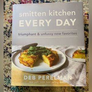 Smitten Kitchen, Every Day - Deb Perelman Cookbook